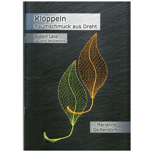 Klöppeln - Raumschmuck aus Draht