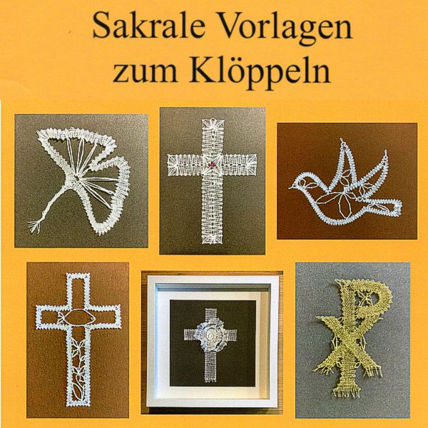 Sakrale Vorlagen zum Klöppeln - Mappe 1